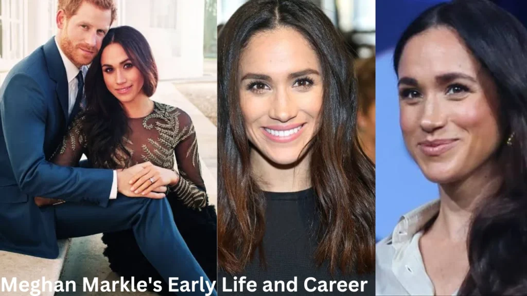 Meghan Markle Early Life and Career