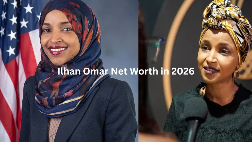 Ilhan Omar Net Worth in 2026
